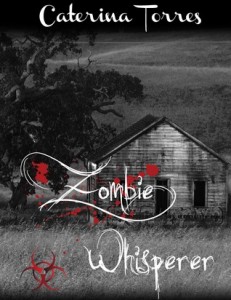 Zombie Whisperer
